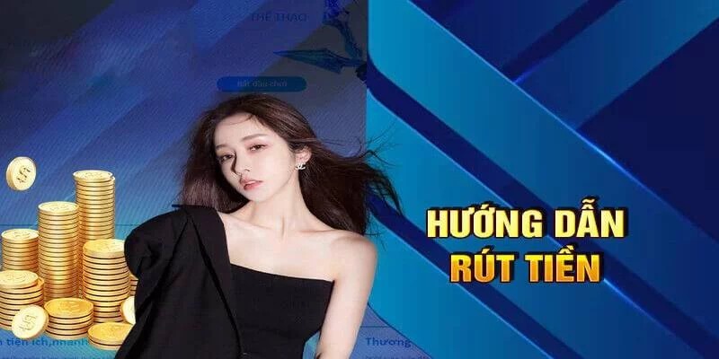 Rút thưởng về ngân hàng nhanh chóng lại đảm bảo an toàn tuyệt đối